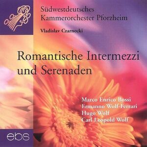Bossi / Czarnecki / Sudwestdt - Intermezzi & Serenades  CD